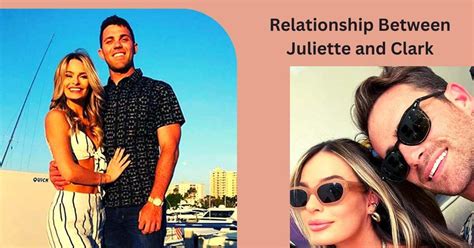 The Siesta Key star was praised for her ability to build a large social media. . Is juliette still with clark